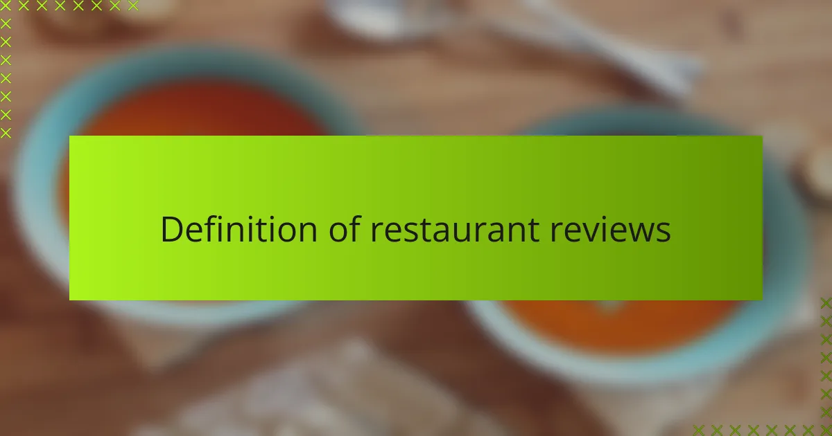 Definition of restaurant reviews
