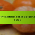 How I appraised dishes at Legal Sea Foods