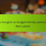 My thoughts on budget-friendly options at Red Lobster
