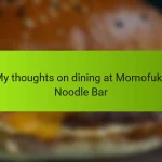 My thoughts on dining at Momofuku Noodle Bar