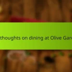My thoughts on dining at Olive Garden