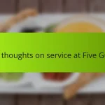 My thoughts on service at Five Guys