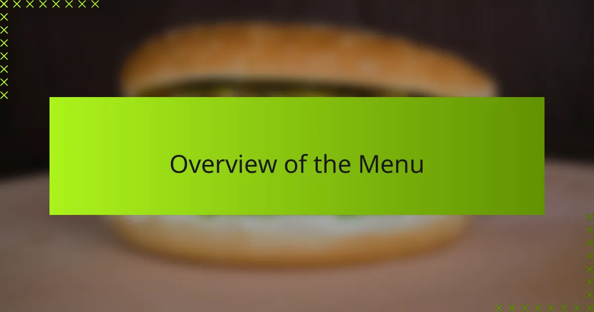 Overview of the Menu